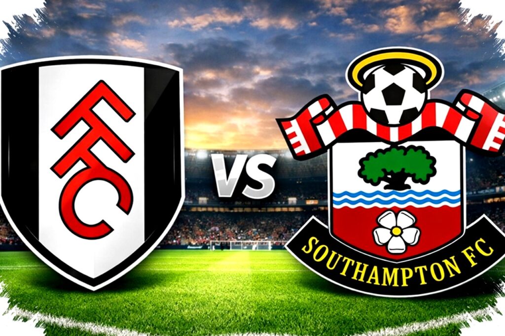 Preview Fulham vs Southampton: Ambisi The Cottagers Tembus Babak Berikutnya di Piala FA