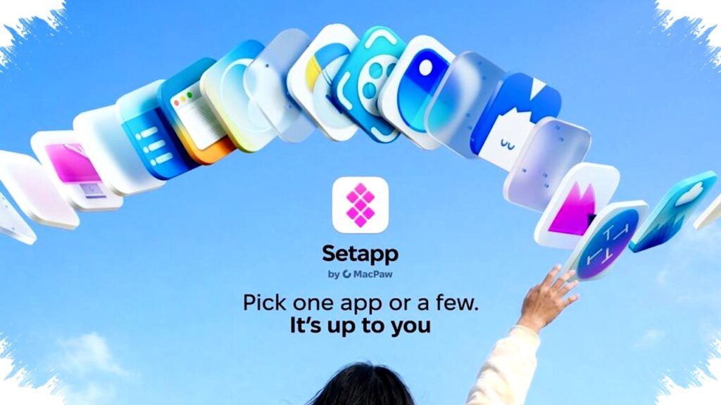 Setapp Ubah Cara Bayar Aplikasi Mac dan iOS, Pilih Beli Sekali atau Langganan Mandiri Sesuai Kebutuhan Kamu!