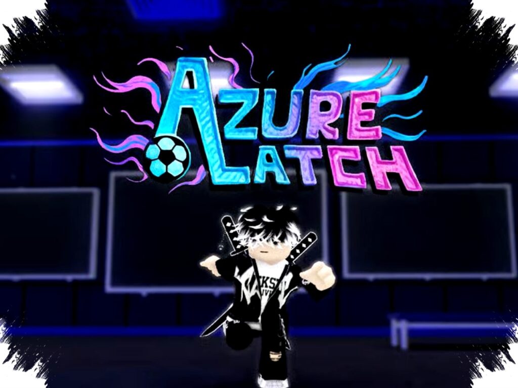 Deretan Azure Latch Codes Maret 2026, Rahasia Gratis Emote dan Style Coin Eksklusif untuk Dominasi Lapangan Roblox