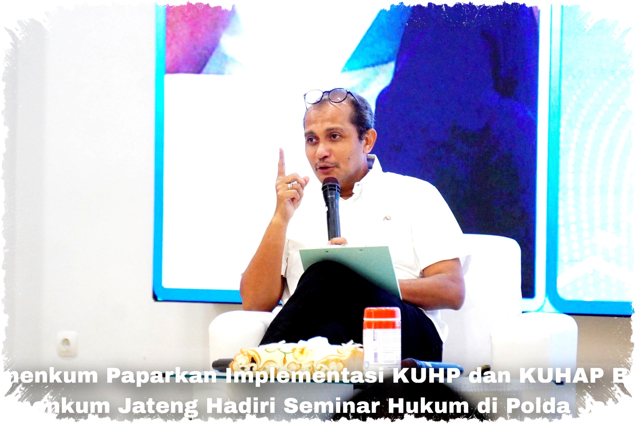 Wamenkum Paparkan Paradigma Baru KUHP dan KUHAP, Kemenkum Jateng Bersama Polda Hadapi Tantangan Penegakan Hukum