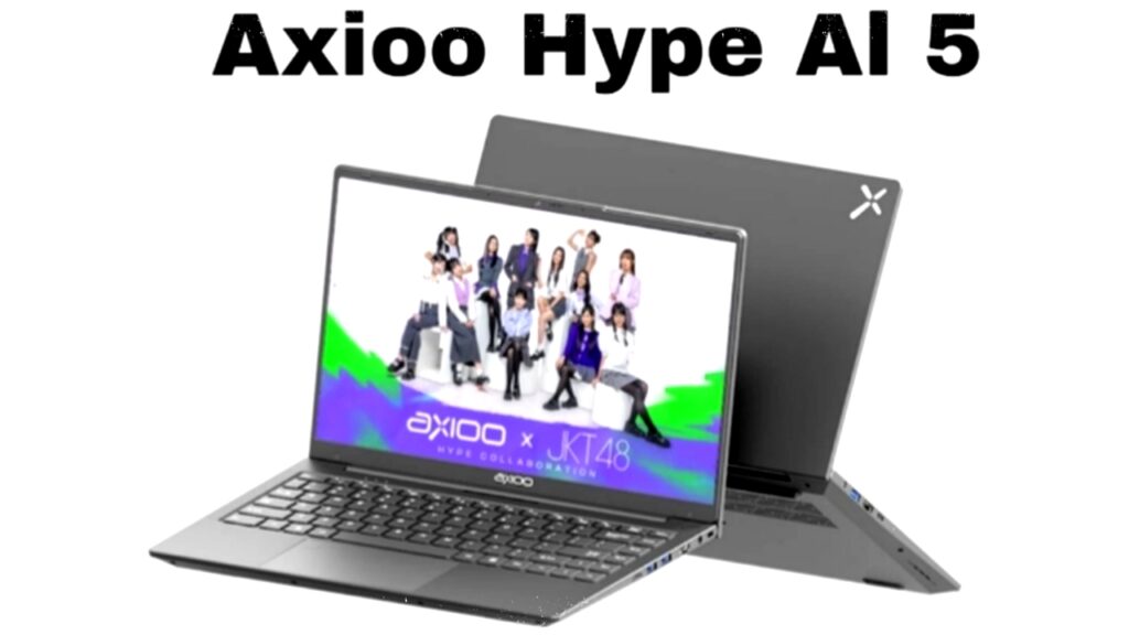 Axioo Hype AI 5 Meluncur Dengan NPU Canggih, Laptop Ringan Rp8 Jutaan Tahan 10 Jam Baterai Siap Temani Aktivitas Anda