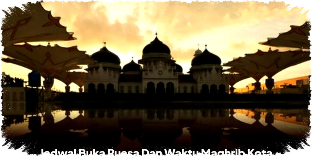 Jadwal Maghrib Banda Aceh 3 Maret 2026, Detik-detik Berbuka yang Menyatukan Hati Umat Ramadhan