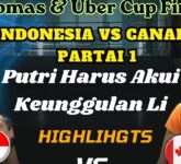 Putri Kusuma Wardani Tumbang dari Michelle Li, Indonesia Kehilangan Poin Pembuka Uber Cup 2026