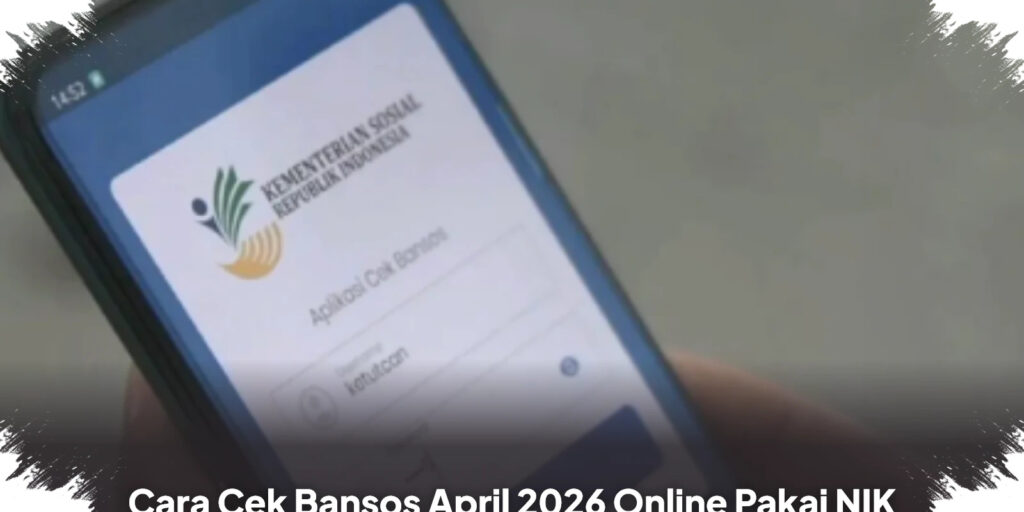 Cara Cek Penerima PKH Tahap 2 2026 Lewat HP, Cuma Modal NIK dan KTP
