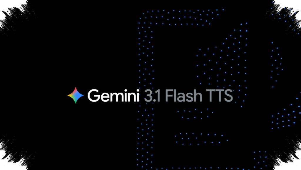 Google Rilis Gemini 3.1 Flash TTS, Suara AI Kini Terasa Jauh Lebih Natural dan Ekspresif