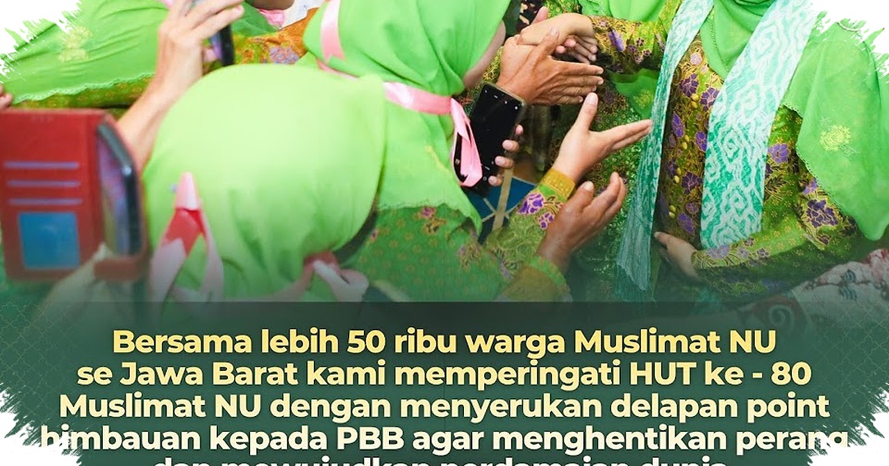 Khofifah Dan Muslimat NU Jabar Kirim Seruan Damai Ke PBB, Momen 80 Tahun Yang Menggema Ke Dunia