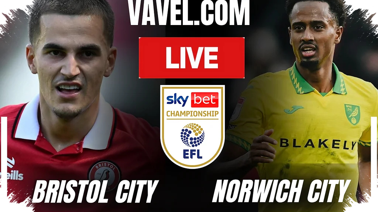 Bristol City Vs Norwich City Live, Laga Championship Yang Menentukan Arah Pekan 43