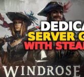 Server Windrose Bisa Jalan 24 Jam Tanpa Ribet, Cara Setup Dedicated Server yang Wajib Tahu