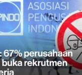 67 Persen Perusahaan Tak Mau Rekrut Lagi, Industri Indonesia Makin Menahan Napas