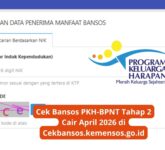 PKH Dan BPNT Cair 10 April 2026, Cek Status Bantuan Di Kemensos