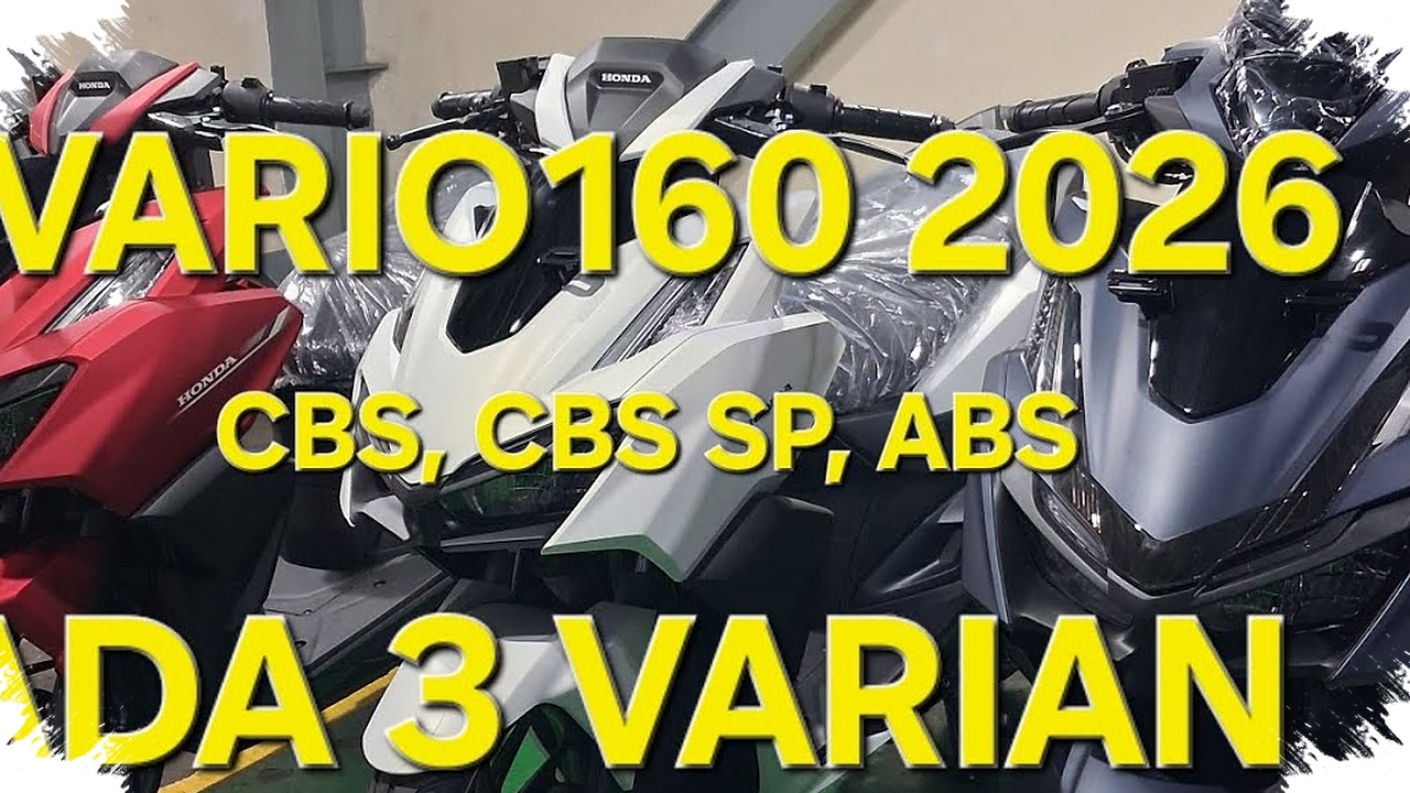 Vario 160 2026 ABS Vs CBS, Selisih Rp3 Juta Ini Bisa Menentukan Nyaman atau Nyesal Harian?