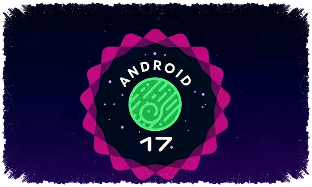 Android 17 Perketat Izin Lokasi, Pengguna Kini Lebih Tahu Kapan Aplikasi Mengintai{"}