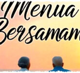 Mari Menua Bersama Menggugah Hati, Lirik Cinta Sejati Hingga Akhir Hayat