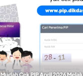 Cek PIP April 2026 Lewat HP, Cara Paling Cepat Tahu Bantuan Pendidikan Cair Atau Tidak