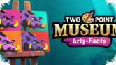 Two Point Museum Arty-Facts Hadirkan Galeri Seni dan Art Studio, Museum Kini Lebih Hidup