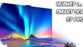 Huawei Smart Screen S7 Meluncur, TV 4K Ini Tembus 300Hz dan Punya Kamera dengan Privacy Shutter