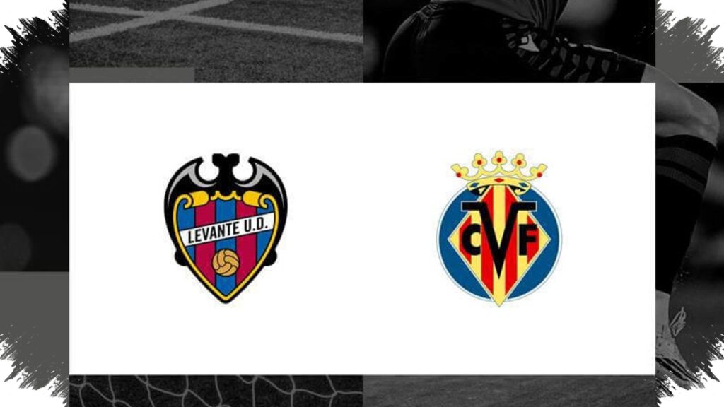Villarreal Jamu Levante Demi Liga Champions, Levante Bertaruh Nyawa Menjauh Dari Zona Merah