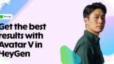 Cuma 15 Detik, HeyGen Avatar V Ubah Wajah, Suara, dan Gerak Jadi Avatar AI Nyaris Tanpa Cacat