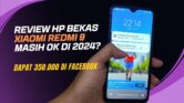 Harga HP REDMI Bekas Mei 2026 Terjun Bebas, Dari Rp700 Ribu Masih Banyak Opsi Menarik