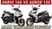 Harga Vario 160 dan Aerox Standar Cuma Beda Tipis, Karakternya Justru Berlawanan Jauh