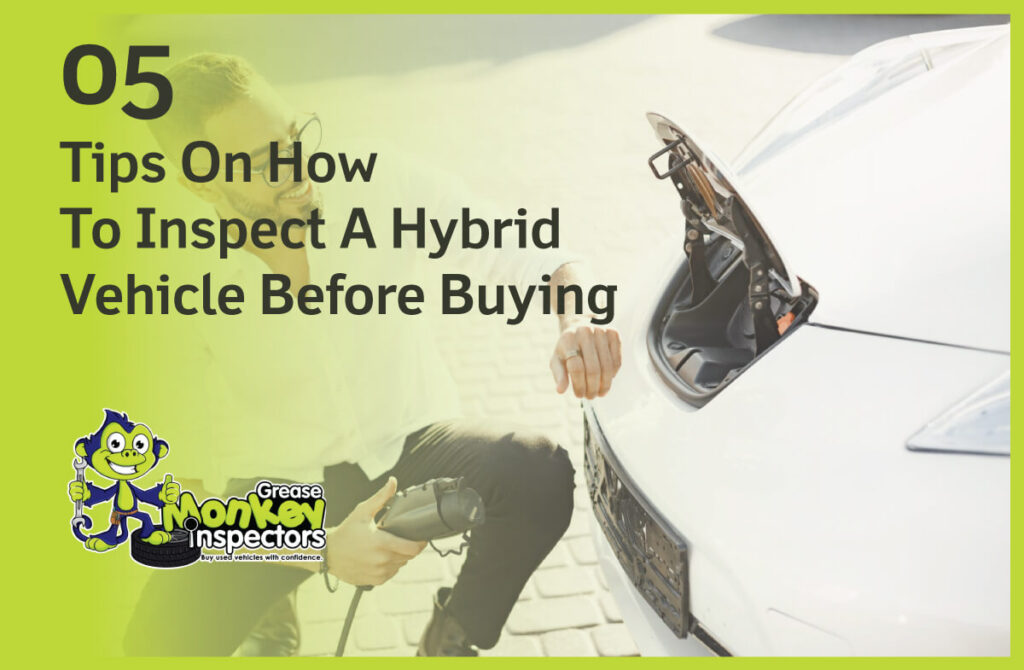 Beli Hybrid Bekas Tanpa Nyesel, Cek Baterai, Inspeksi, Dan Tanda Bahayanya