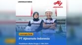 Ajinomoto Indonesia Buka Lowongan D3-S1, Fresh Graduate Juga Bisa Melamar