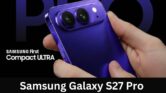 Samsung Galaxy S27 Pro Bocor, Spek Kelas Ultra Masuk ke Bodi Ringkas 6,47 Inci