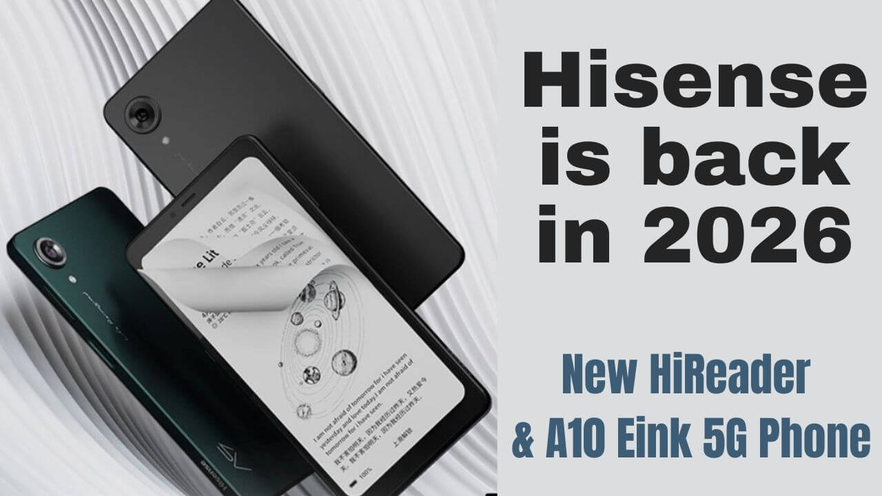 Setelah Tiga Tahun Menghilang, Hisense A10 Muncul Lagi dan Bawa Janji Ponsel E-Ink Tipis