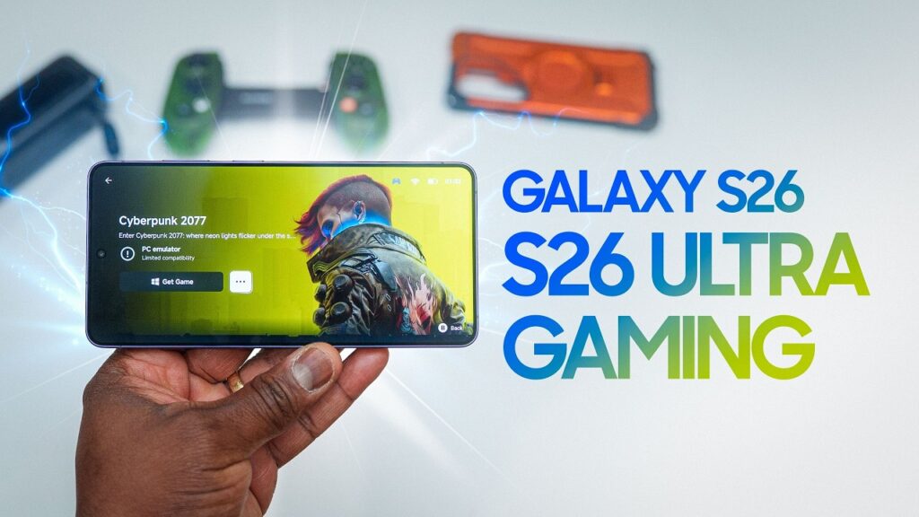 Bukan Cuma Chipset, 5 Hal Ini yang Bikin Galaxy S26 Series Tetap Enak Buat Gaming