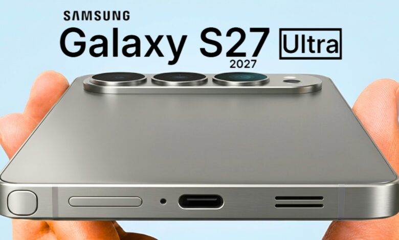 Galaxy S27 Ultra Bisa Putus Kutukan Lama Samsung, Baterai dan Charging-nya Akhirnya Berubah