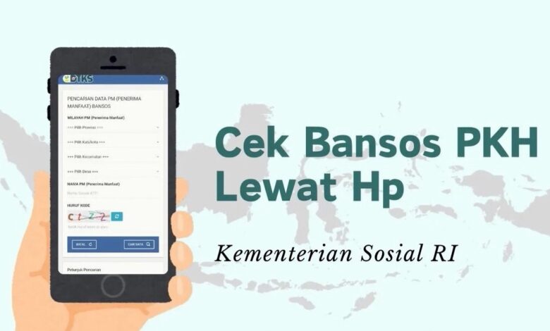 Kemensos Salurkan PKH Tahap Dua April-Juni 2026, Cara Cek Nama Penerima Dari Rumah