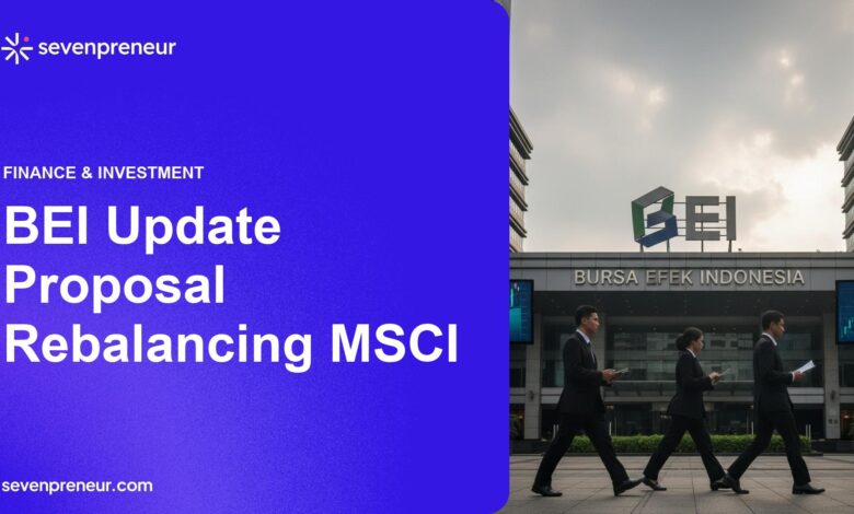 BEI Pertanyakan Langkah MSCI Soal Transparansi Bahasa Inggris, Klarifikasi Data Jadi Kunci Rebalancing MSCI