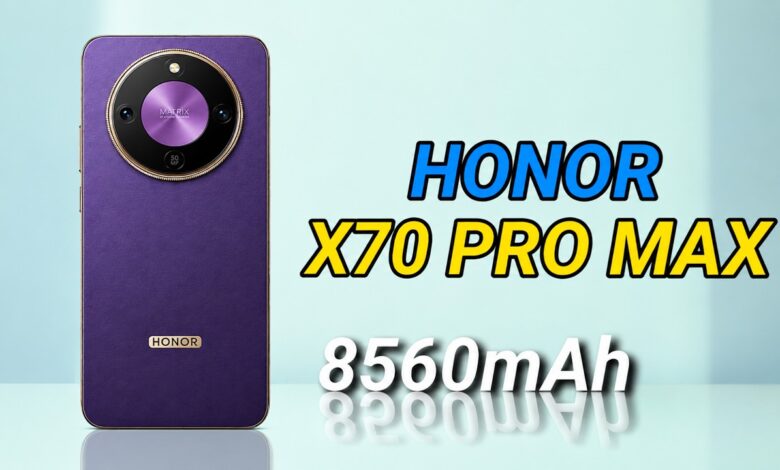 Honor X70 Pro Max Meluncur Dengan Baterai 8.560mAh, Layar 6.000 Nits Yang Sulit Diabaikan