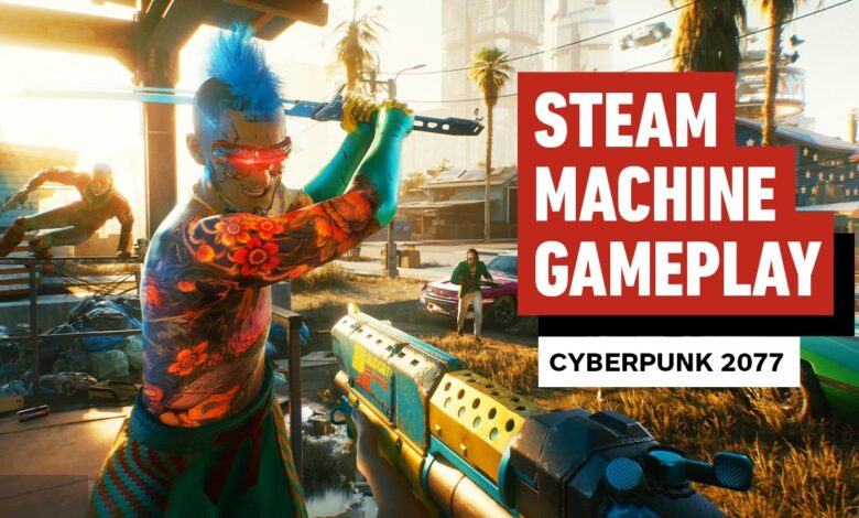 Steam Machine Mulai Diragukan, Cyberpunk 2077 Saja Dilaporkan Sulit Tembus 30 FPS