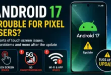 Android 17 Malah Bikin Repot, Pixel 8 Hingga 10 Dihantam Bug Layar Sentuh dan Sinyal Hilang