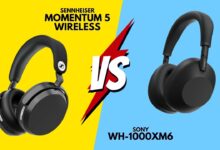 Sony WH-1000XM6 atau Sennheiser Momentum 5, Keunggulannya Ternyata Beda Jauh